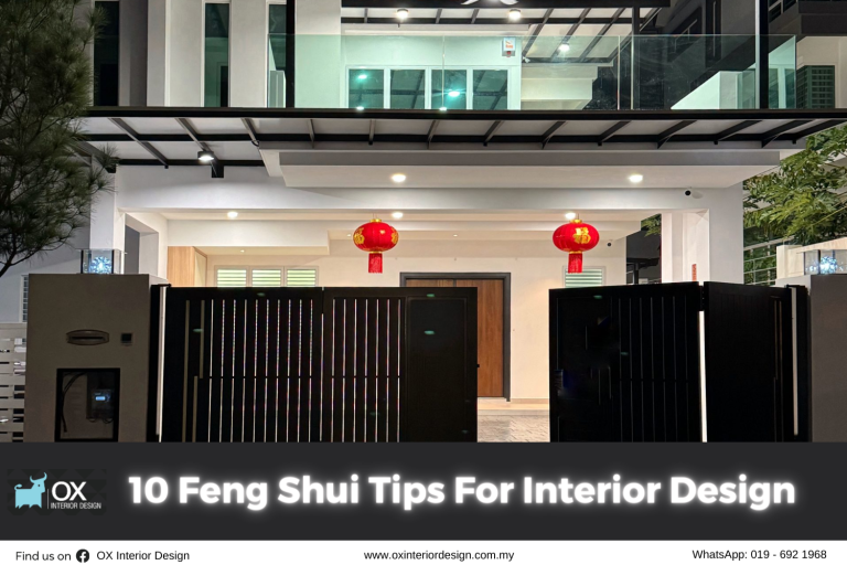 10 Feng Shui Tips For Interior Design – Ox Interior Design Penang